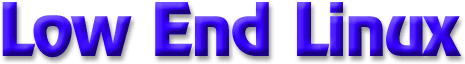 Low End Linux