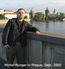 Michel Munger in Prague,
Sept. 2005